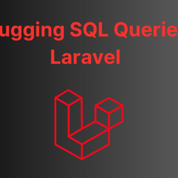 Debugging SQL Queries in Laravel