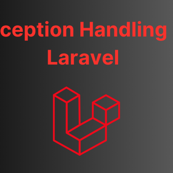 Exception Handling in Laravel