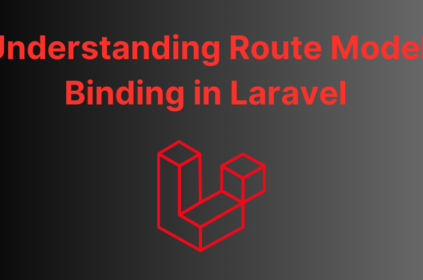 Understanding Route Model Binding in Laravel